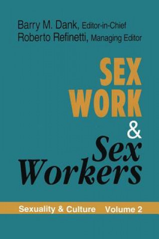 Knjiga Sex Work and Sex Workers Roberto Refinetti
