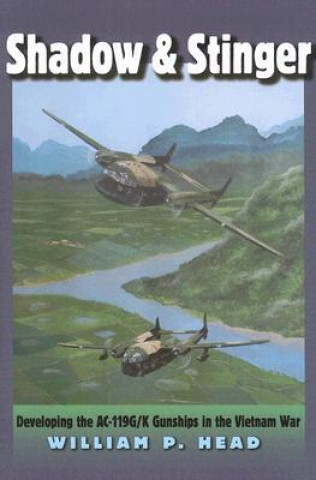 Boek Shadow and Stinger William P. Head