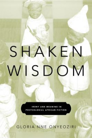 Книга Shaken Wisdom Gloria Nne Onyeoziri