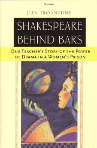 Libro Shakespeare Behind Bars Jean Trounstine