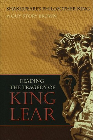 Knjiga Shakespeare's Philosopher King Guy Story Brown