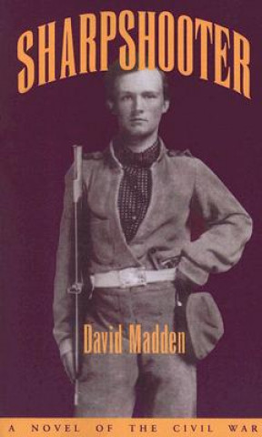 Könyv Sharpshooter David Madden