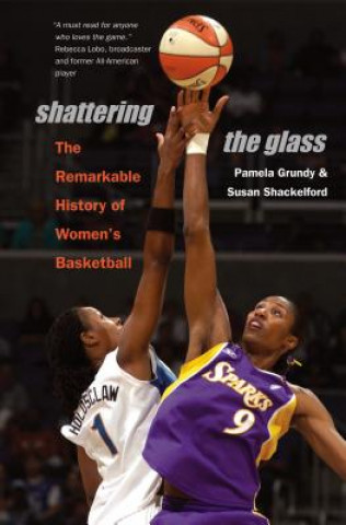 Kniha Shattering the Glass Susan Shackelford