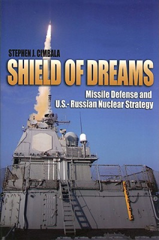 Carte Shield of Dreams Stephen J. Cimbala
