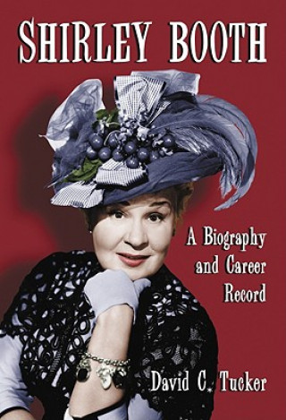 Buch Shirley Booth David C. Tucker