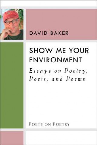 Carte Show Me Your Environment Dr David Baker
