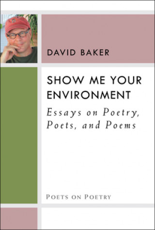 Carte Show Me Your Environment Dr David Baker
