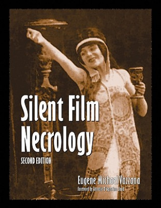 Book Silent Film Necrology Eugene Michael Vazzana