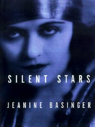 Книга Silent Stars Jeanine Basinger