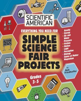 Kniha Simple Science Fair Projects Bob Friedhoffer