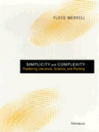 Book Simplicity and Complexity Floyd Merrell