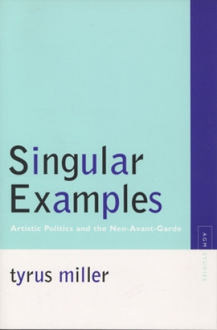 Kniha Singular Examples Tyrus Miller