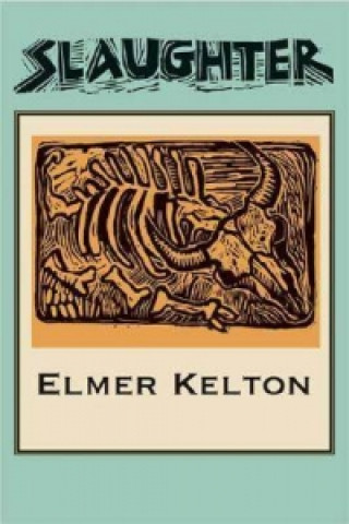 Book Slaughter Elmer Kelton