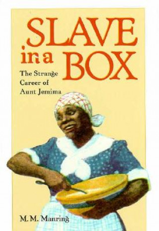 Kniha Slave in a Box M.M. Manring