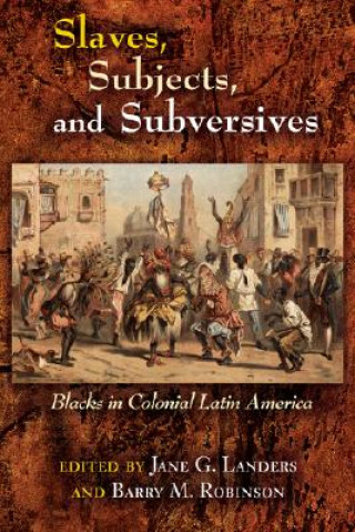 Книга Slaves, Subjects, and Subversives 