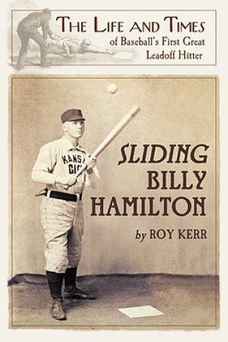 Book Sliding Billy Hamilton Roy Kerr