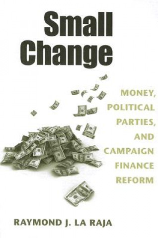 Libro Small Change Raymond J. La Raja