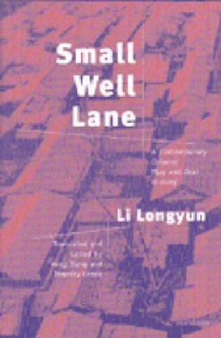 Buch Small Well Lane Li Longyun