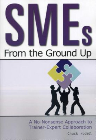 Libro SMEs from the Ground Up Chuck Hodell