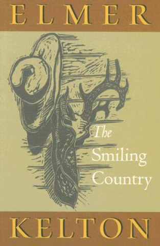 Kniha Smiling Country Elmer Kelton