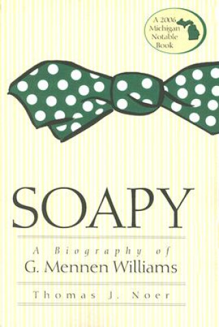 Книга Soapy Thomas J. Noer