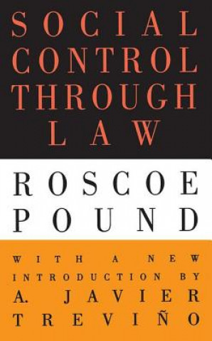 Carte Social Control Through Law Roscoe Pound
