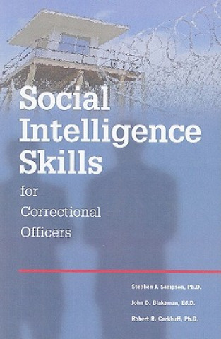 Carte Social Intelligence Skills for Correctional Officers Stephen Sampson