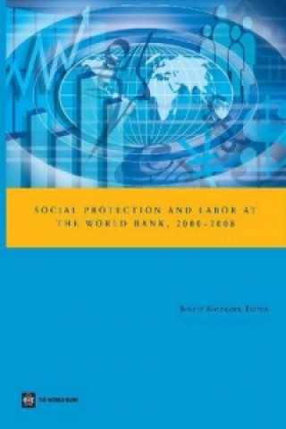 Knjiga Social Protection and Labor at the World Bank, 2000-2008 