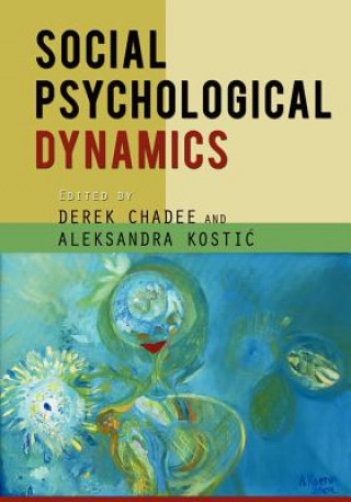 Carte Social Psychological Dynamics Derek Chadee