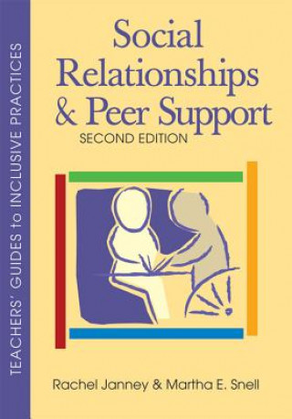 Książka Social Relationships and Peer Support Martha E. Snell