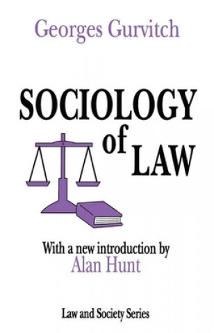 Книга SOCIOLOGY of LAW Georges Gurvitch