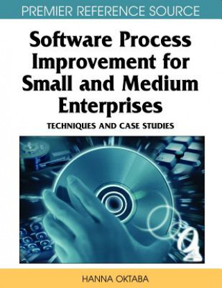 Kniha Software Process Improvement for Small and Medium Enterprises Hanna Oktaba