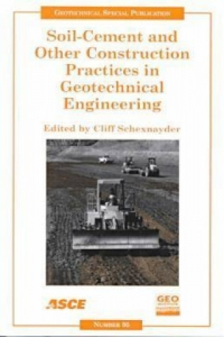 Книга Soil-cement and Other Construction Practices in Geotechnical Engineering 