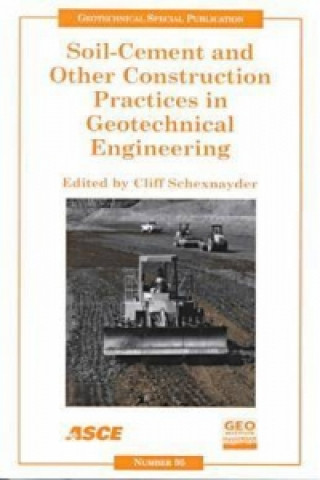 Kniha Soil-cement and Other Construction Practices in Geotechnical Engineering 