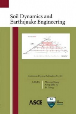 Könyv Soil Dynamics and Earthquake Engineering Geoshanghai International Conference (2010)