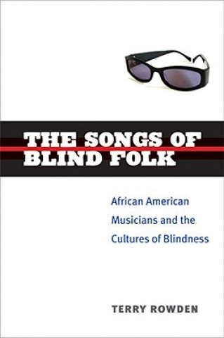 Buch Songs of Blind Folk Terry Rowden