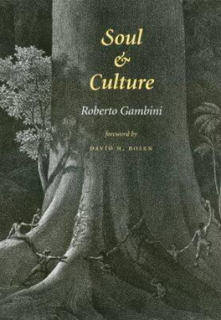 Könyv Soul and Culture Roberto Gambini