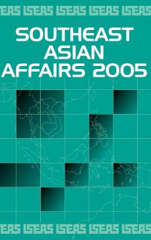 Книга Southeast Asian Affairs 2005 Daljit Singh