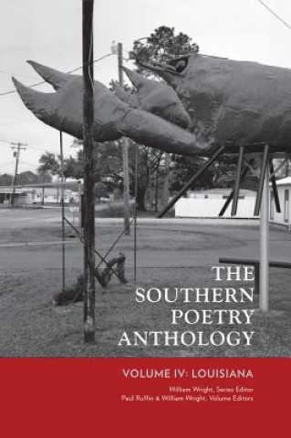 Kniha Southern Poetry Anthology, Volume IV William Wright