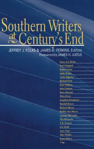 Kniha Southern Writers at Century's End James A. Perkins