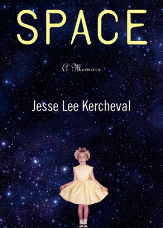 Knjiga Space Jesse Lee Kercheval