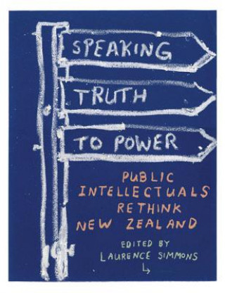 Könyv Speaking Truth to Power 