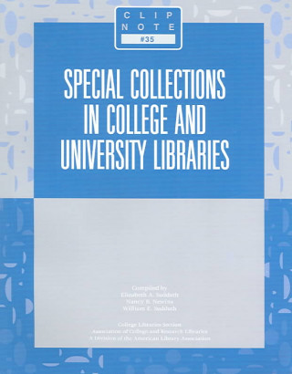 Carte Special Collections in College and University Libraries 