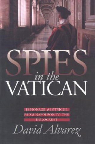 Kniha Spies in the Vatican David Alvarez