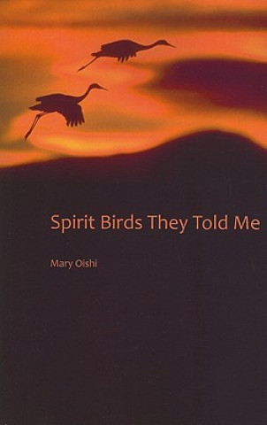 Carte Spirit Birds They Told Me Mary Oishi