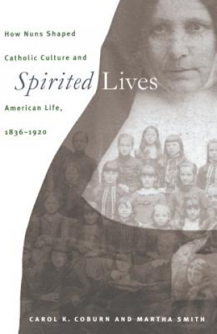 Kniha Spirited Lives Martha Smith