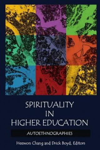 Książka Spirituality in Higher Education 