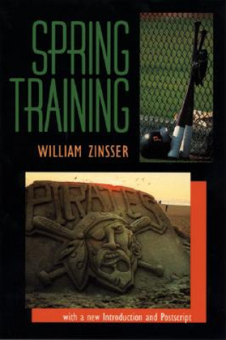 Kniha Spring Training William Zinsser
