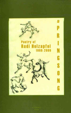Kniha Springsong Rudi Holzapfel
