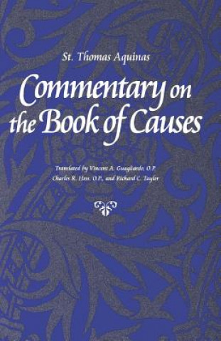 Carte Commentary on the "Book of Causes Saint Thomas Aquinas